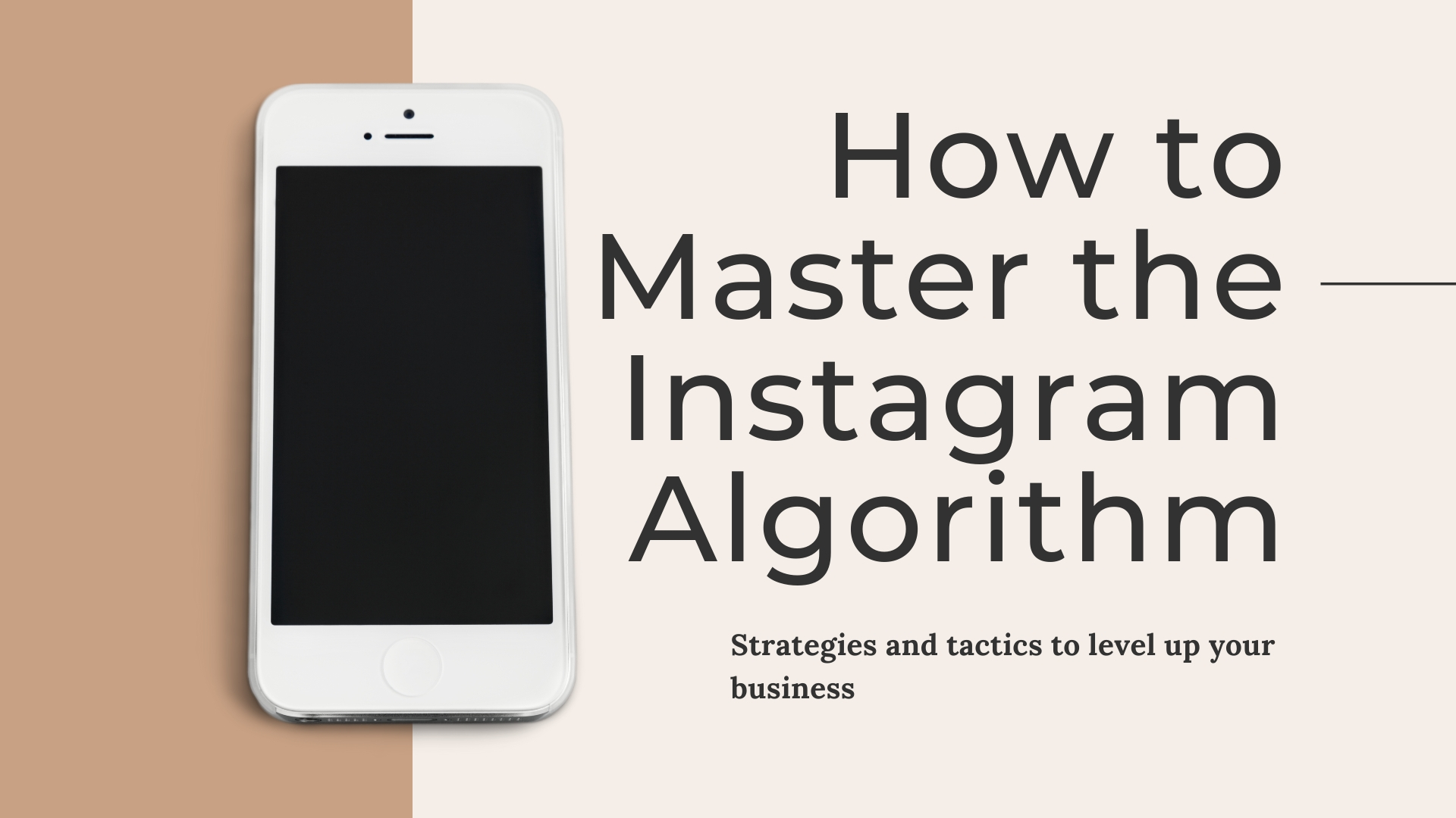 How to master the instagram algorithm