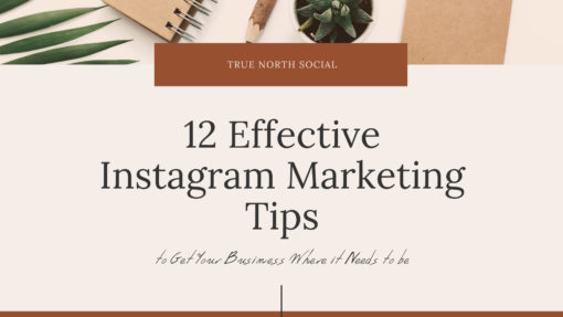 12 Effective Instagram Marketing Tips