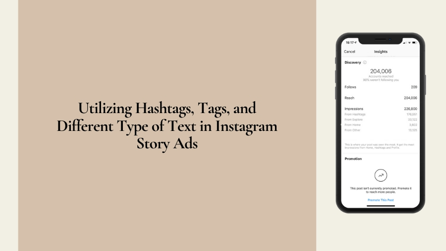 Utilizing Hashtags, Tags, and Different Type of Text in Instagram Story Ads