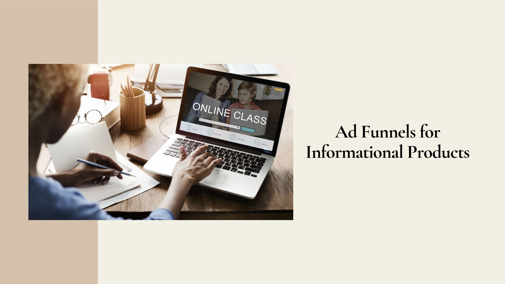 Ad Funnels for Informational Products