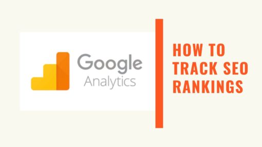 How to Track SEO Rankings