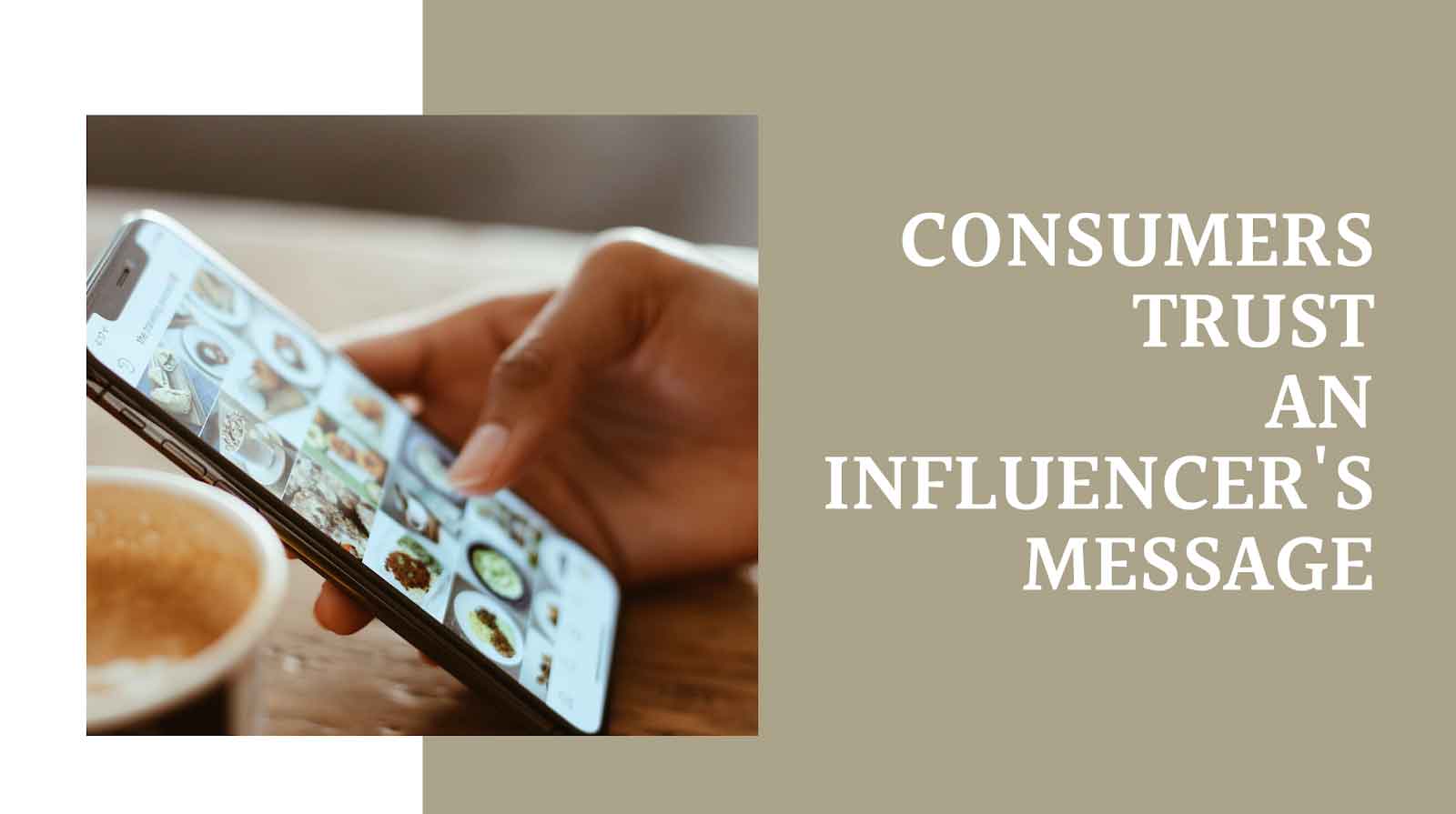 Consumers Trust An Influencers's Message