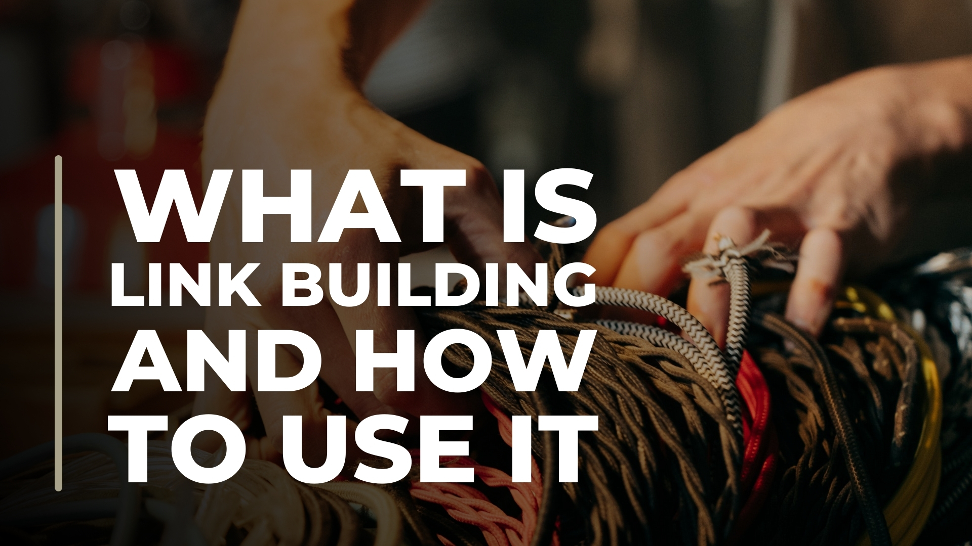What-is-link-building-and-how-to-use-it