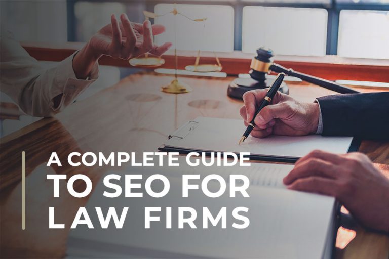 A Complete Guide to SEO for Law Firms - True North Social