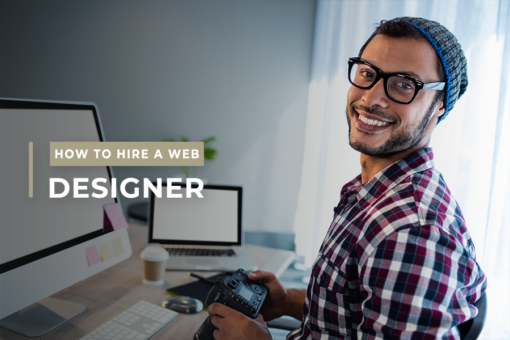 How to Hire a Web Designer, Website Designers, Website Design, Web Designer, Hire Web Designer